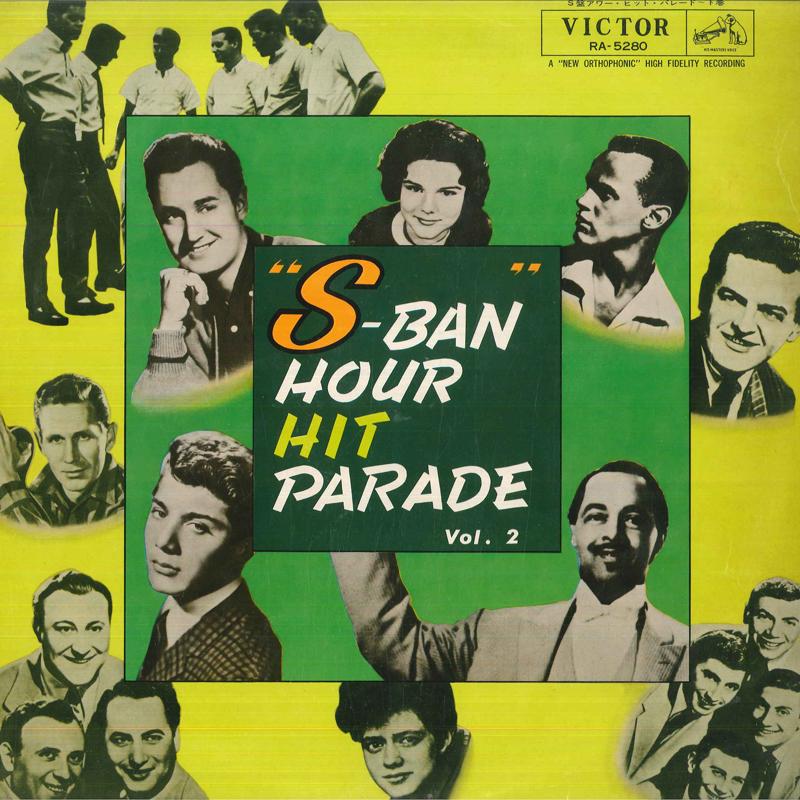

LP Пластинка РАЗНЫЕ ИСПОЛНИТЕЛИ - S Ban Hour Hit Parade Vol.2 RA5280 VICTOR Япония Поп Б/У