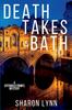 كتاب Death Takes a Bath : A Cotswold Crimes Mystery : 1