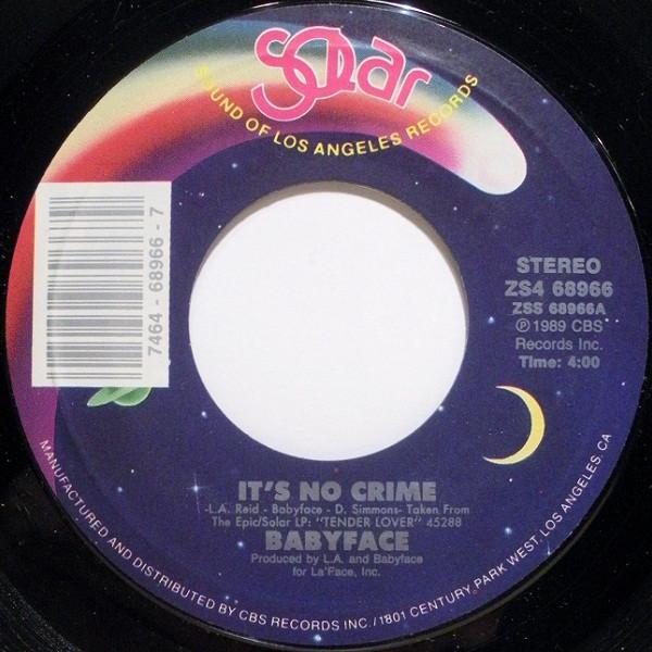 

7inch Record BABYFACE - It s No Crime ZS468966 Solar 1989 US Soul/Funk Used
