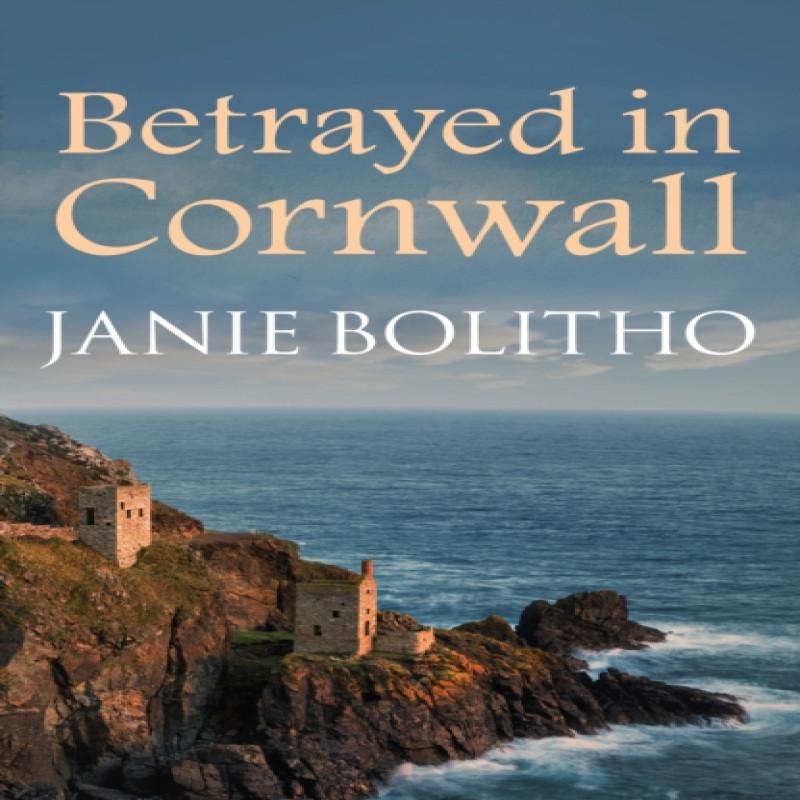 Betrayed In Cornwall by Janie Author Bolitho Paperback Book 9780749017897