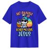 No Bunny Loves Me Like Jesus Easter Tshirt Summer Cotton Tshirts Unisexs Harajuku Design Tee Shirt Shortsleeve Vintage Top Tees
