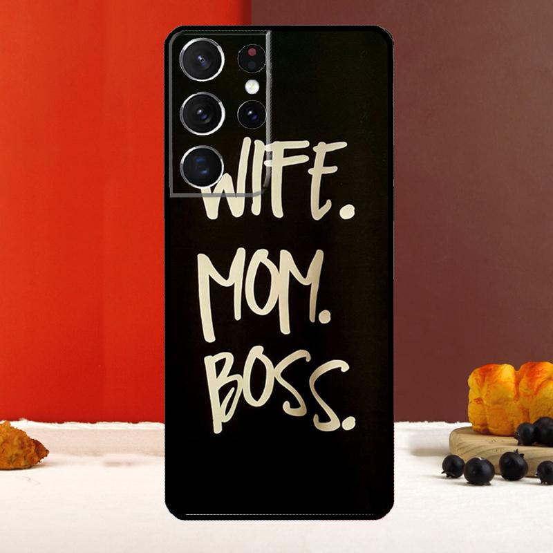 Wife Mom Boss Cover For Samsung Galaxy S25 S24 Ultra S22 S23 Plus S20 S21 FE S9 S10 S25 FE Phone Case