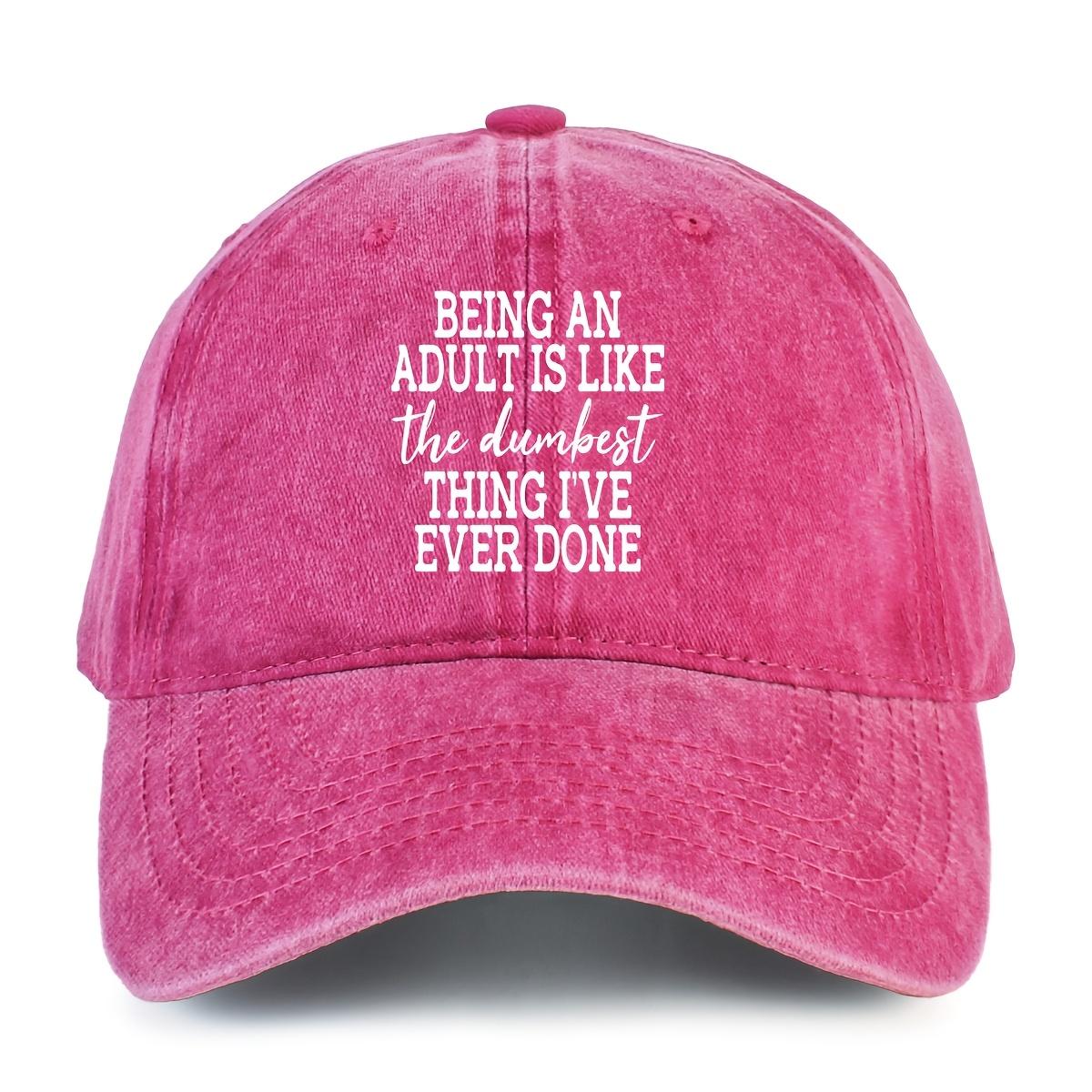 Being An Adult Is Dumb Quote Baseball Cap Distressed Washed Dad Hat Adjustable Adult Casual Sun Cap One Size