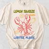 Lemon Squeeze Lobster Please Shirt, Funny Seafood Graphic Tee