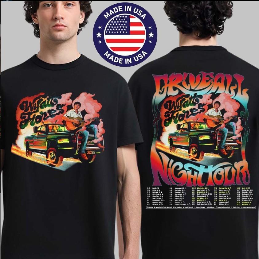 Wyatt Flores Drive All Night Tour 2026 TShirt North America Dates 2Sided XXXXL