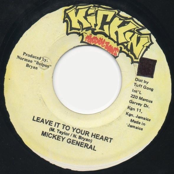 

7inch Record MIKEY GENERAL Leave It To Your Heart NONE Kickin Producti Jamaica Reggae Ska Dub Used