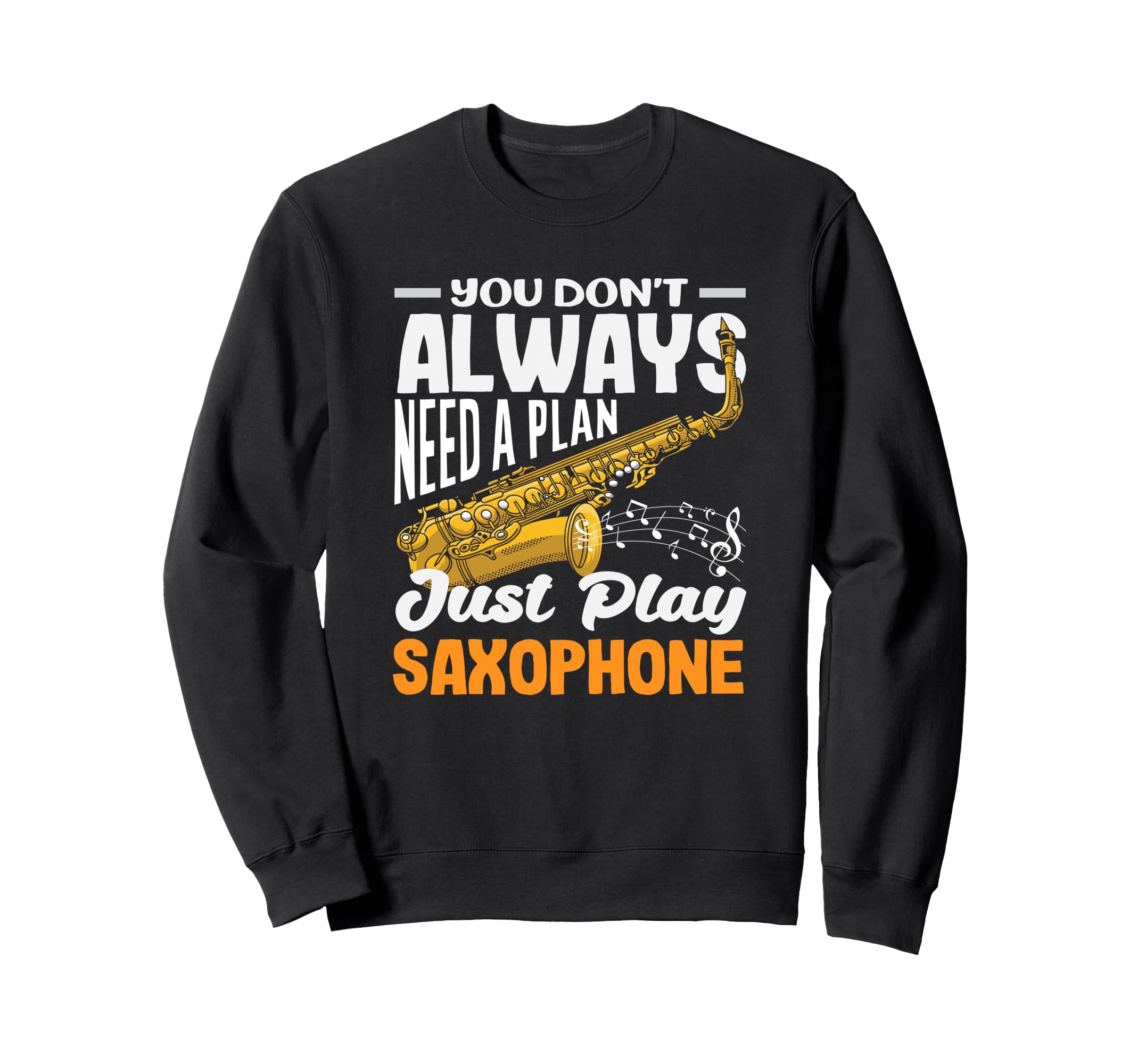 Just Play Saxophone Saxophonist Jazz Instrument Trainer