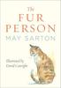 The Fur Person by May Sarton Paperback Book 9780393349900