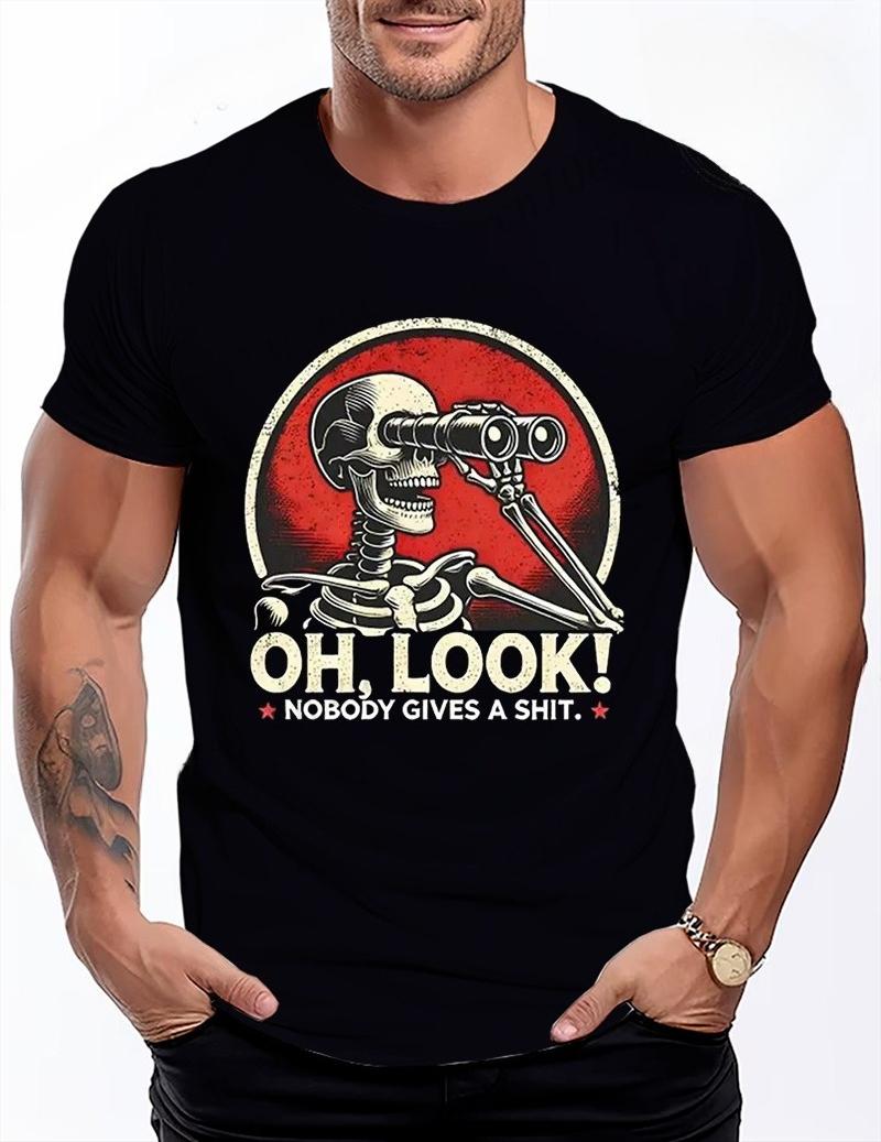 

Summer Mens Tshirt Casual Funny Skeleton Oh Look Nobody Gives A Shit Shirt Men Loose Oneck Tops for Men Short Sleeve Male Tees L