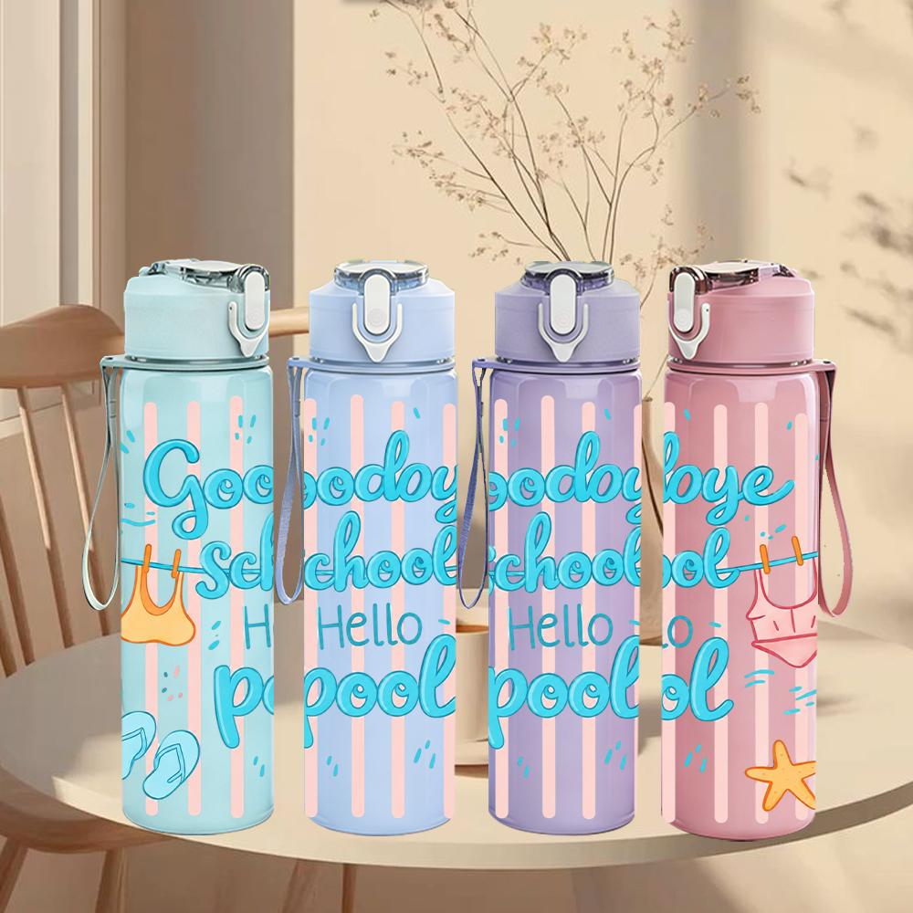 1PC Goodbye School Hello Pool Stripe 750ml Color Plastic Sports Water Bottle Leakproof Flip Straw Lid Suitable for Sports Office Home Use