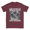 Ser Duncan the Tall A Knight of the Seven Kingdoms Tee Shirt for Unisex Women Printed T Shirts  100 Cotton Clothes