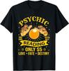NEW LIMITED Art Fortune Teller Psychic Readings Tarot Cry Classic T-Shirt S-5XL