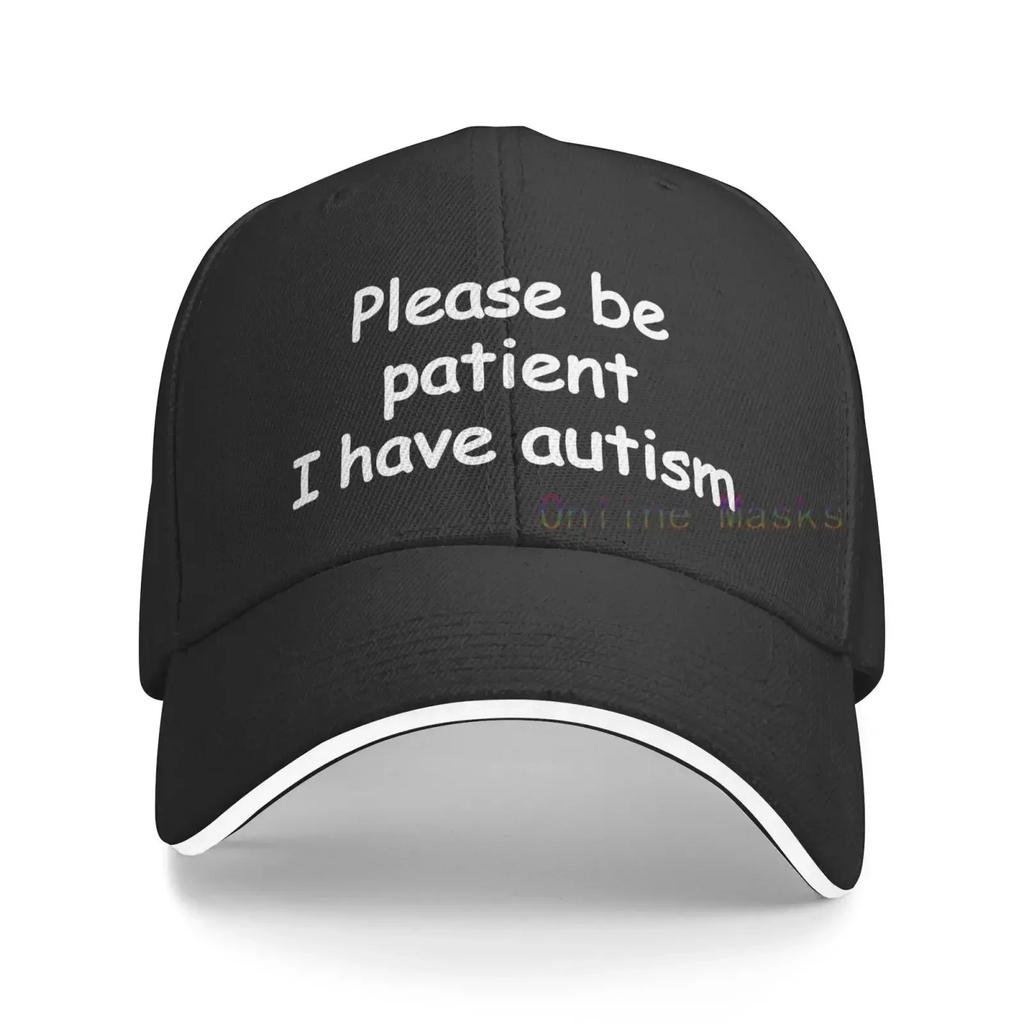 Please Be Patient I Have Autism Hat, Trucker Hat for Unisex WomenOutdoors Snapback Hat