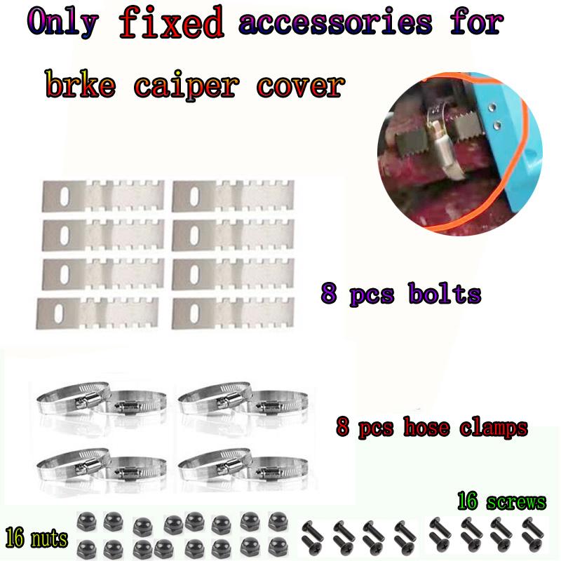 

Fixed Accessories For Brake Caliper Cover, 8*Stainless Steel Hose Clamps, 8*Blots, 16 Screws + 16 Nuts, For 1 Set Cover 1 Set
