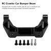 RC Crawler Car Bumper Beam Rear Collision Proof Base Aluminum Alloy   Axle Parts