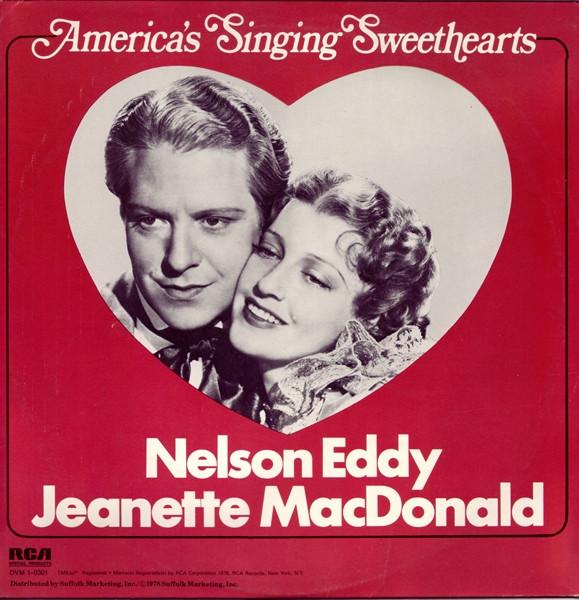 

Виниловая пластинка NELSON EDDY JEANETTE MACDONALD Americas Singing Sweethearts DVM10301 RCA Special Pro 1978 США Джаз Б/у