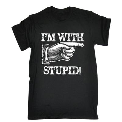 T-shirt Im With Stupid Humour Génial Fête Insulte Comédie Cadeau d'Anniversaire Drôle