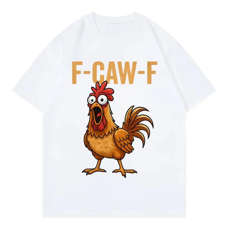FCawF Chicken Funny Tshirt Men Women Clothing High Quality Fashion Short Sleeve Tshirts Summer Casual Loose Cotton T Shirts