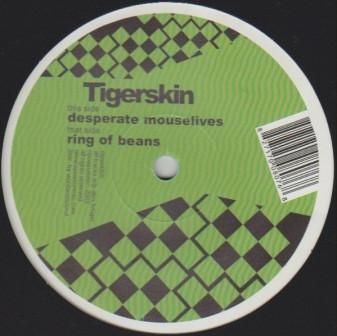 

12inch Record TIGERSKIN Desperate Mouselives Ring Of Bean OPSM005 Opossum Recordi 2005 Germany Dance Electronica Used