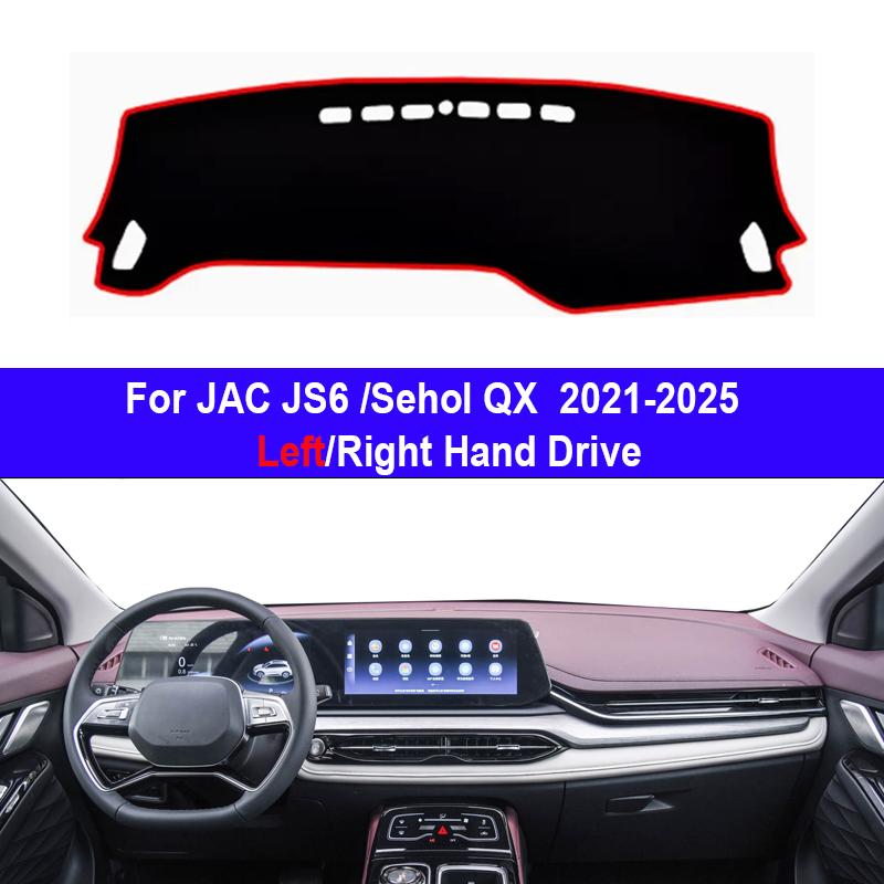 Car Dashboard Cover For JAC JS6 /JAC Sehol QX 2026-2026 Center Console Protector Carpet Dashmat Sun-shade Accessories