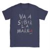 Va A Subir La Marea Spanish Quote Graffiti Text T-Shirt Casual Motivational Unisex Black Cotton Women And Men T-shirts