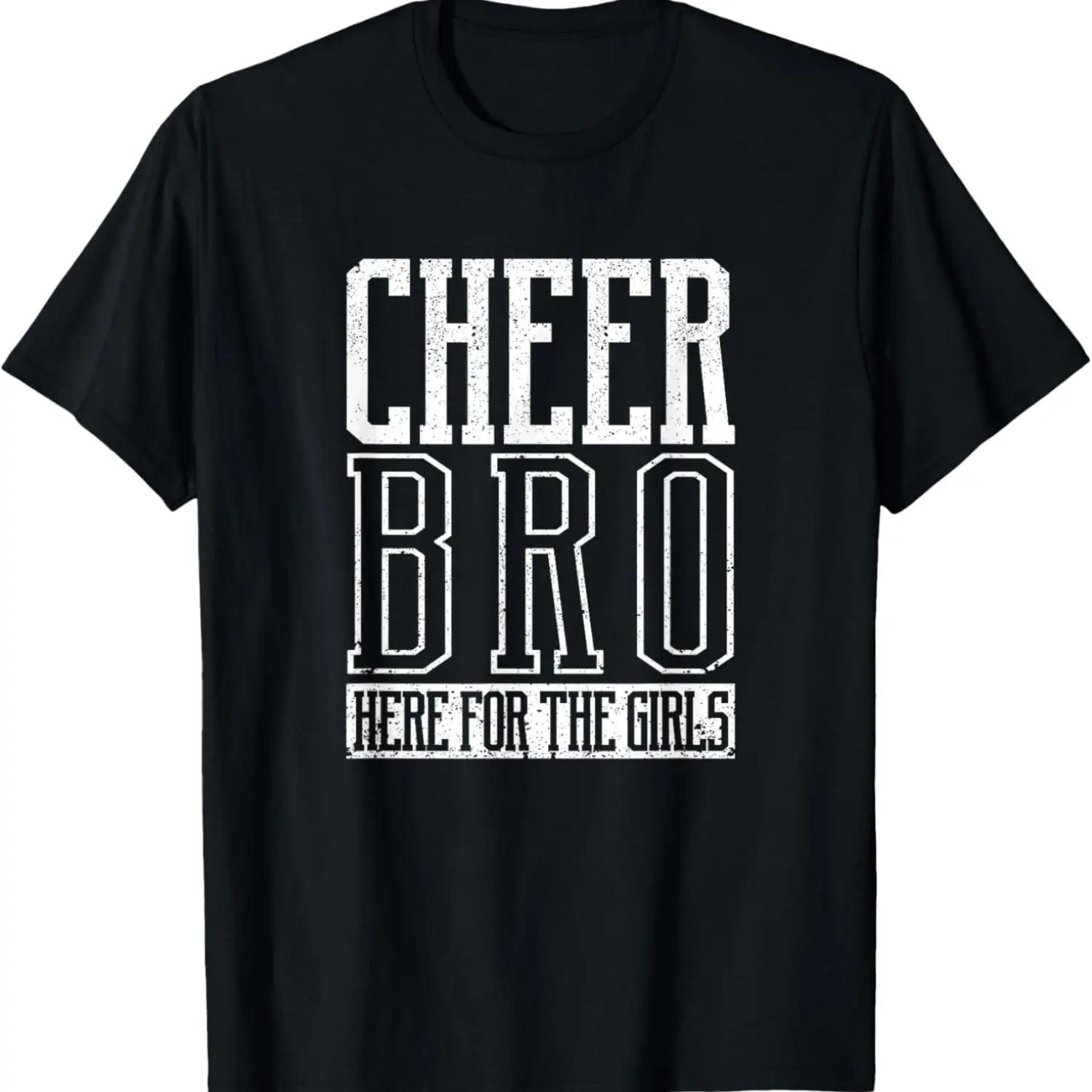 Cheer Bro Here For The Girls Funny Cheerleading Bros Boys T-Shirt S
