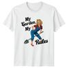 My Garden My Rules Gardener Pinup Girl Gardening Hobby TShirt