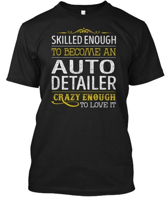 Auto Detailer Love It T-Shirt Made in the USA Size S to 5XL