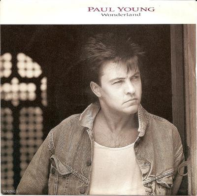7inch Record PAUL YOUNG - Wonderland YOUNG1 CBS 1986 UK Rock Used