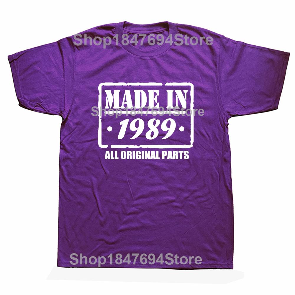 Made In 1989 All Original Part T Shirt Funny Men Short Sleeves Vintage Classic Birthday Gift Cotton Comfortable Party Tshirt