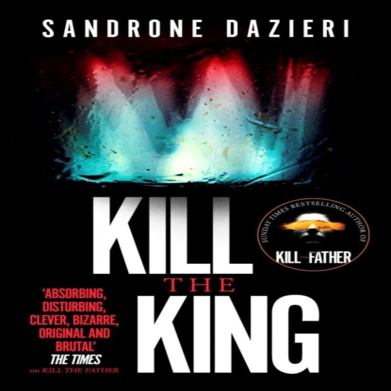 Kill the King by Sandrone Dazieri Paperback Book 9781471165597