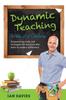 The Dynamic Teaching In the 21st Century : Empowering Tools and Strategies for Teachers Who Want To Make a Difference Book