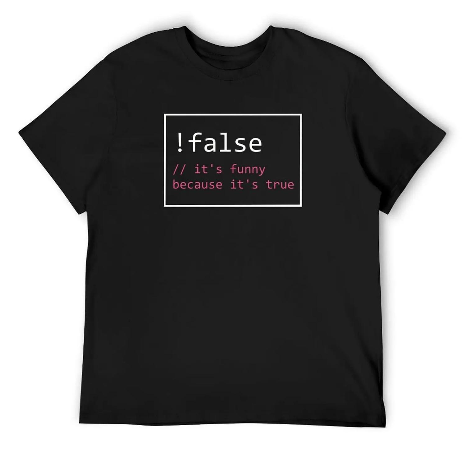 !False it s funny because it s true white and pink text T-Shirt quick drying man clothes tops summer top mens clothes S