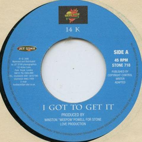 

7-дюймовая пластинка 14K / RED RAT - I Got To Get It / Gal Inna Me Bed STONE718 Stone Love 2001 UK Регги, Ска и Даб