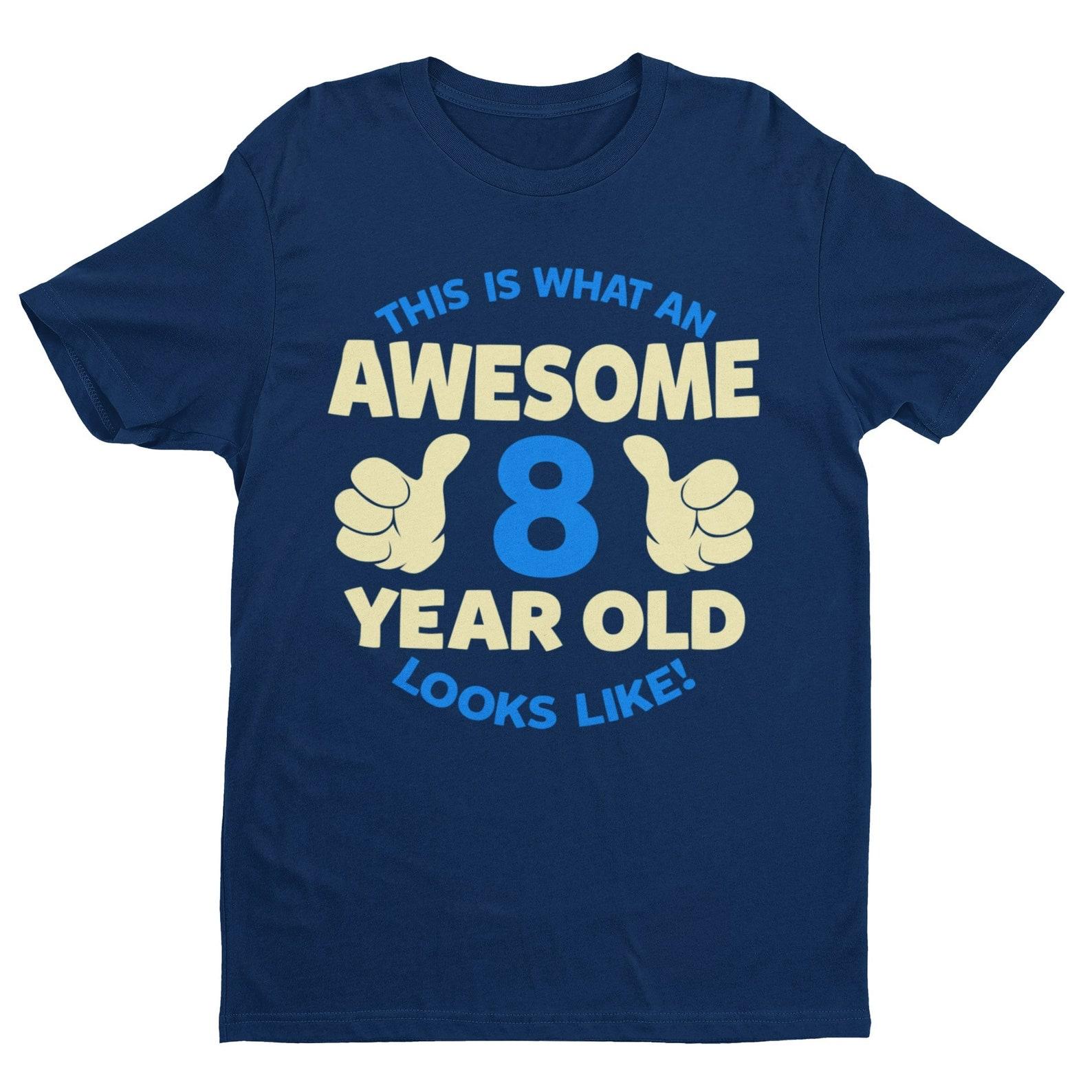 Awesome 8 Year Old T-Shirt - Boys Birthday Gift 3XL