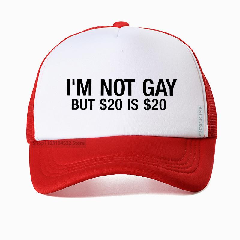 I'M Not Gay But 20 Is 20 Funny Baseball Cap Unisex Fashion Adjustable Hip Hop Summer Mesh Breathable Snapback Hat