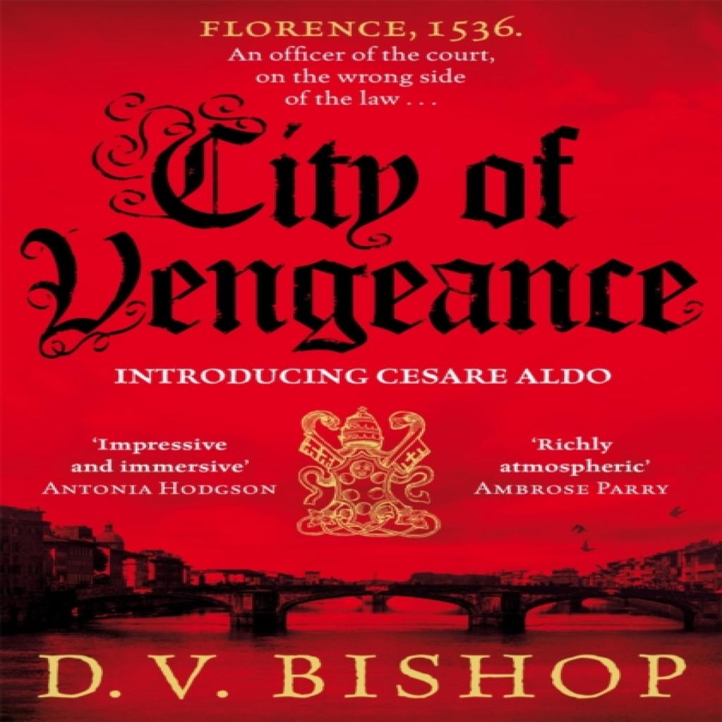 City of Vengeance by D. V. Bishop Paperback Book 9781529038798