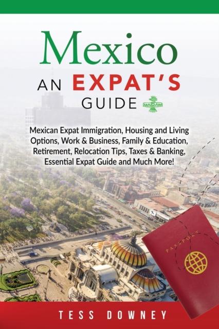 Livre Mexico : An Expat's Guide