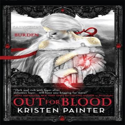 Out for Blood by Kristen Painter Paperback Book 9780356502106