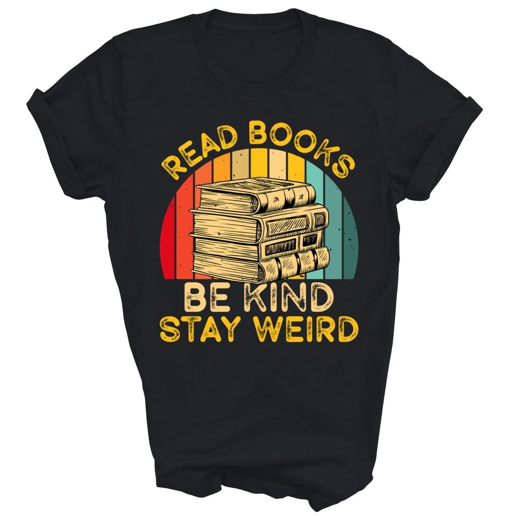 Lies Bücher Sei Freundlich Bleib Seltsam Lustiges Bücherwurm Nerd Leser Unisex Shirt Geschenk