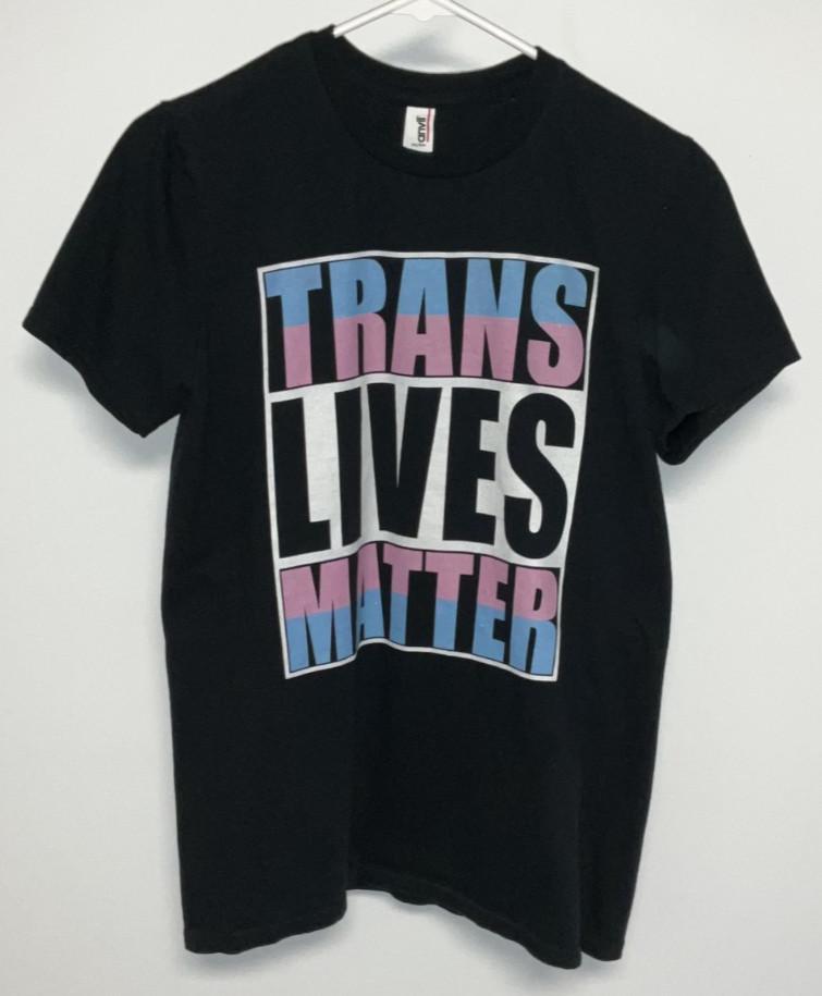 Trans Lives Matter Short Sleeve T-Shirt Women s Small Black L
