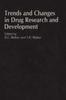 Libro Trends and Changes In Drug Research and Development