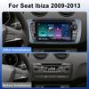 7inch Car Radio Android13 for Seat Lbiza 2009-2013 Multimedia Player Android Auto Carplay GPS WIFI Bluetooth SWC