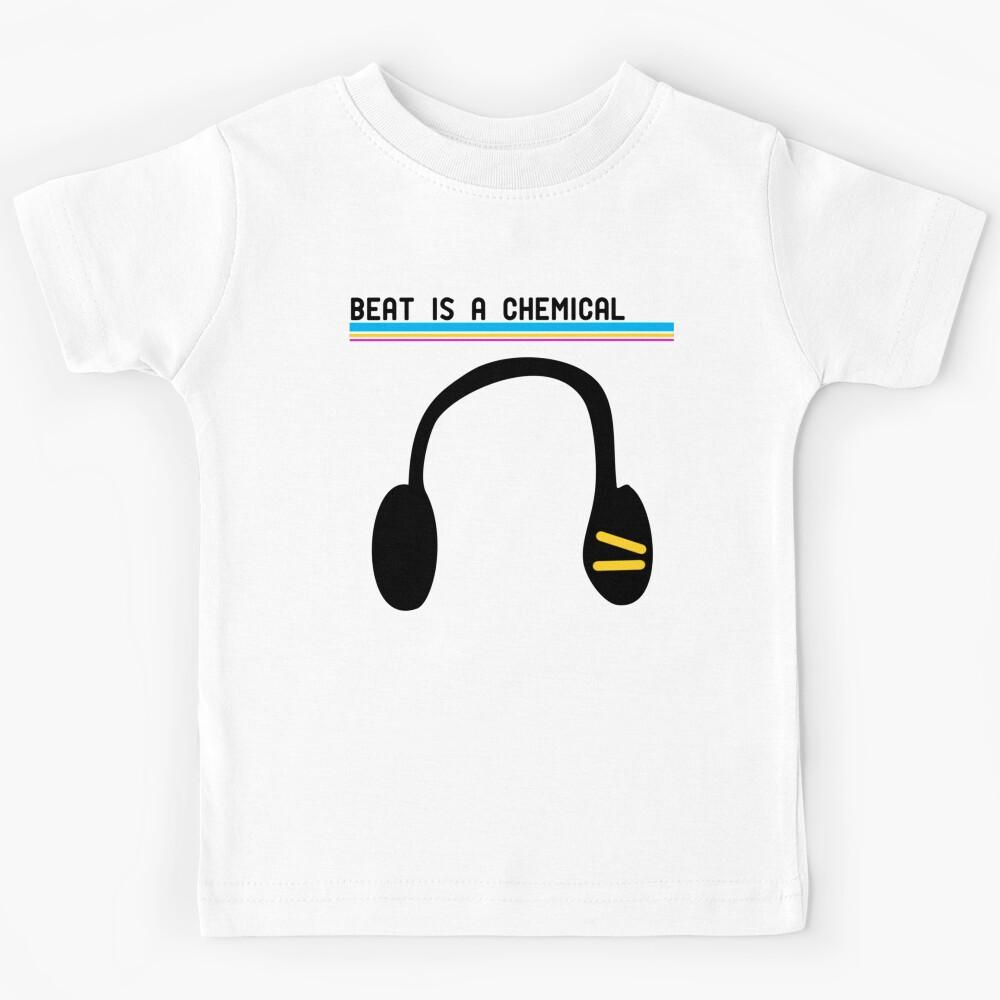 Love Music , Beat Is A Chemical   Kids T-Shirt 140