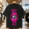 Madonnas 2026 T-Shirts for Men DON'T BE A VIBE KILL  Novelty 100% Cotton Tees Crew Neck Short Sleeve T Shirts Plus Size Clothes