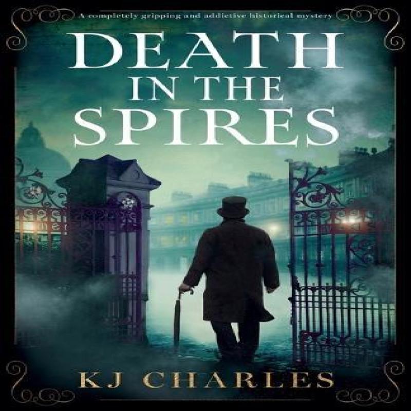 Death In the Spires by KJ Charles Paperback Book 9781805082309