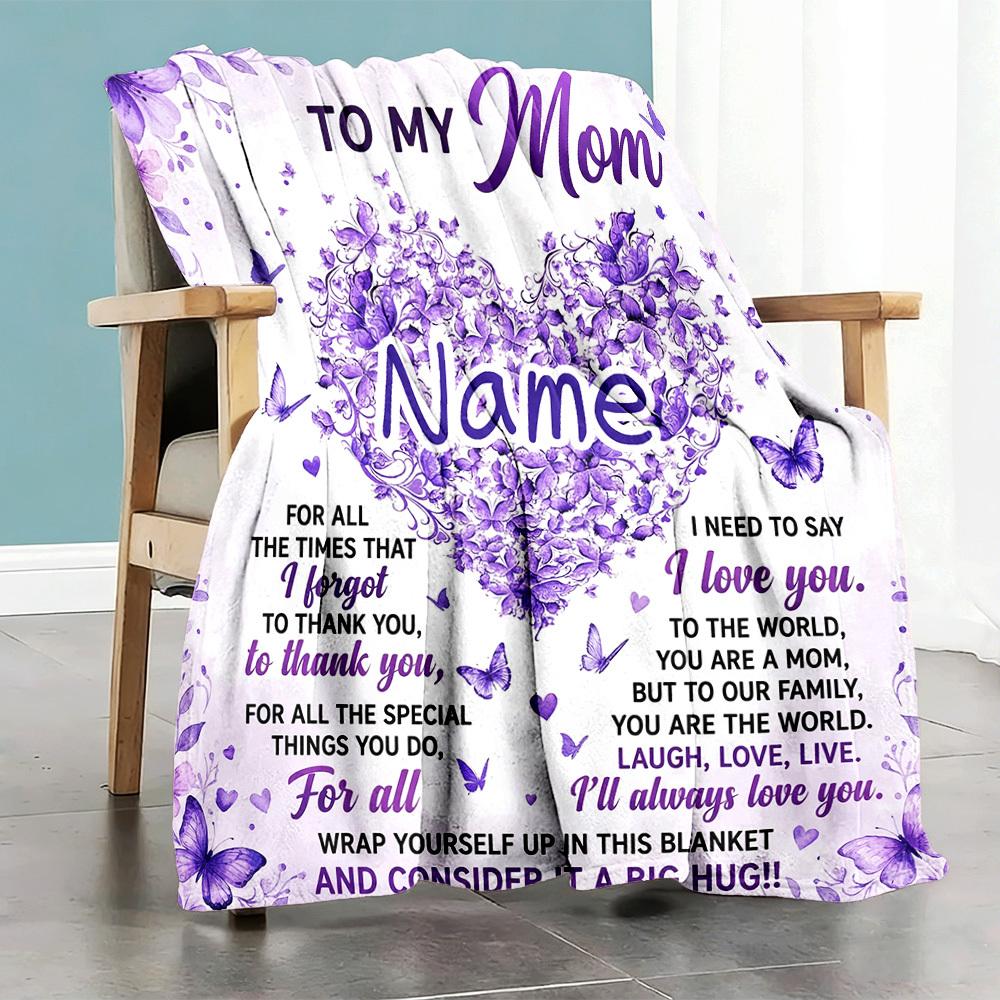 To My Mom Personalized Home Customize Your Name Customize Your Name Blankets Soft Cozy Lightweight Allseason Multipurpose Customize Your Name Blanket