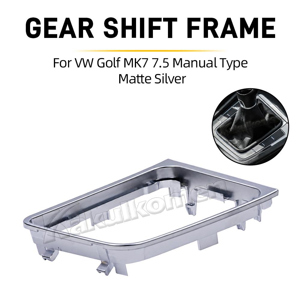 Manual For VW Golf 7 7.5 Golf R Left Driving Gear Shift Knob Lever Frame Bracket Circle Shift Knob 5GG713203A