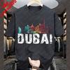 UAE Dubai City TShirt Summer Cotton Short Sleeve ONeck Unisexs T Shirt New Style Hot Selling Short Sleeved Camisa Clothes