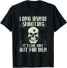 NEW LIMITED Long Range Shooting It's Like Golf But For Men T-Shirt
